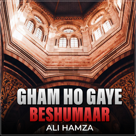 Gham Ho Gaye Beshumaar | Boomplay Music