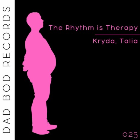 The Rhythm Is Therapy ft. Talia | Boomplay Music