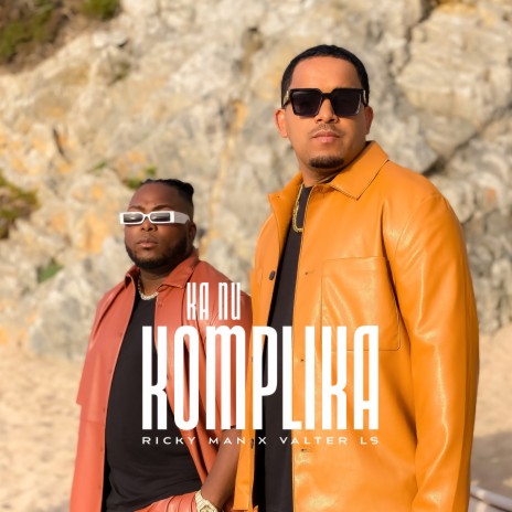 Ka nu komplika ft. Valter Ls | Boomplay Music