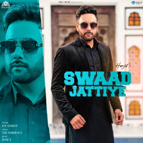 Swaad Jattiye | Boomplay Music