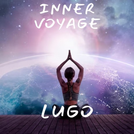 Inner voyage | Boomplay Music