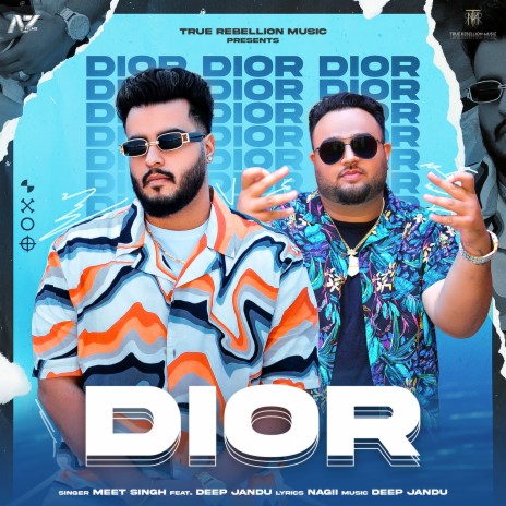 Dior ft. Deep jandu | Boomplay Music