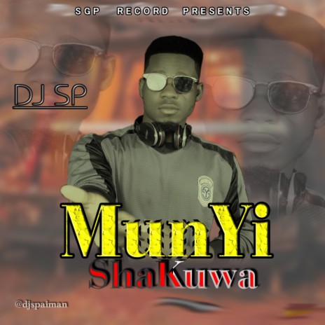 Munyi Shakuwa | Boomplay Music