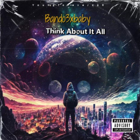 Think About It All | Boomplay Music