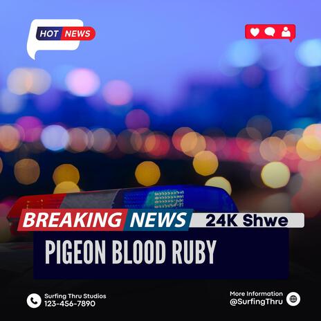 Pigeon Blood Ruby | Boomplay Music