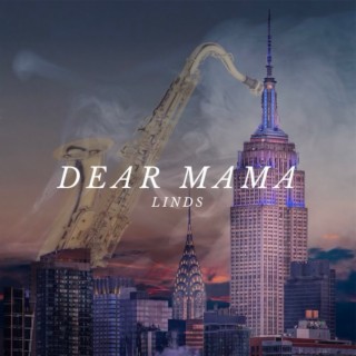 Dear Mama