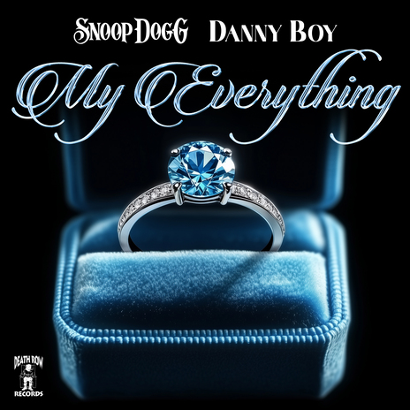 My Everything ft. Snoop Dogg | Boomplay Music