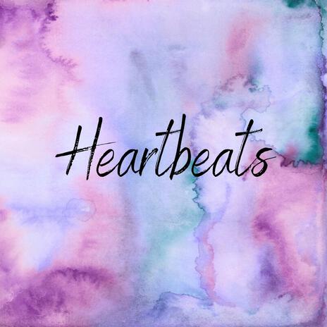 Heartbeats