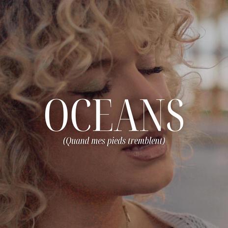 Océans | Boomplay Music