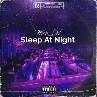 Sleep At Night