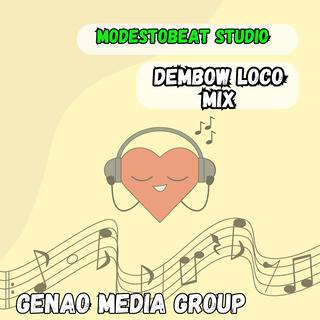 Dembow (Loco mix)