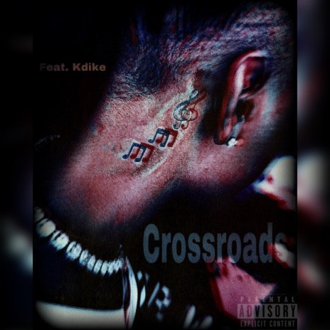 CrossRoads ft. Kdike | Boomplay Music