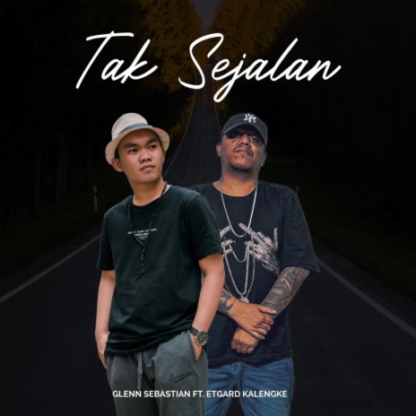 Tak Sejalan ft. Glenn Sebastian Rengrengulu & Etgard Kalengke | Boomplay Music