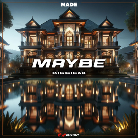 Maybe ft. Biggie68 | Boomplay Music