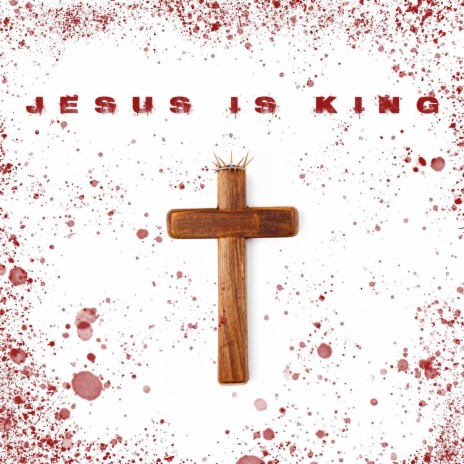 JESUS IS KING ft. PROPHET | Boomplay Music