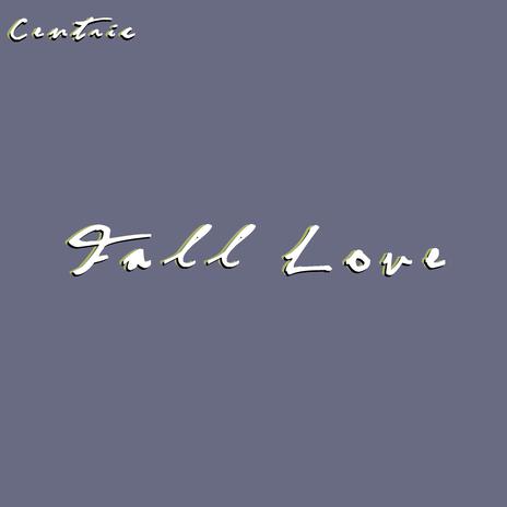 Fall Love | Boomplay Music