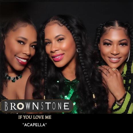 IF YOU LOVE ME (ACAPELLA) | Boomplay Music