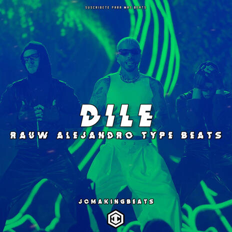 Dile | Boomplay Music