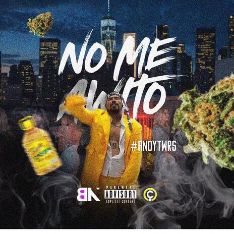 NO ME AWITO | Boomplay Music