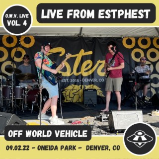 O.W.V LIVE Vol. 4, Live From EstPhest