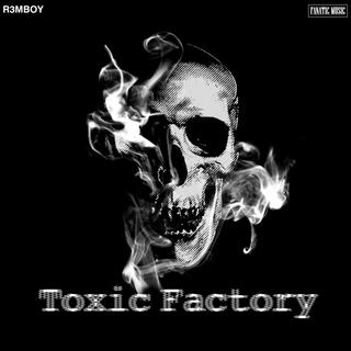 Toxic Factory