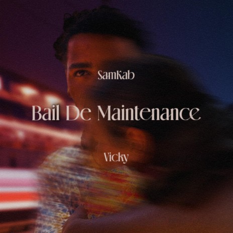 Bail De Maintenance ft. Vicky