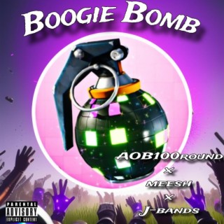 Boogie Bomb