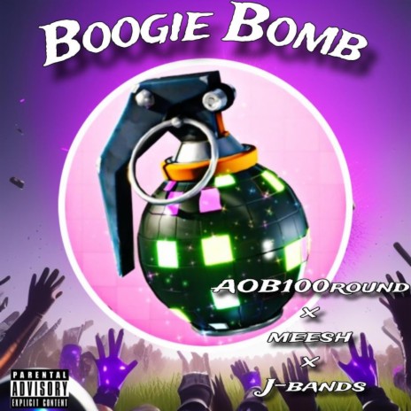 Boogie Bomb ft. Mee$h & J-bandz