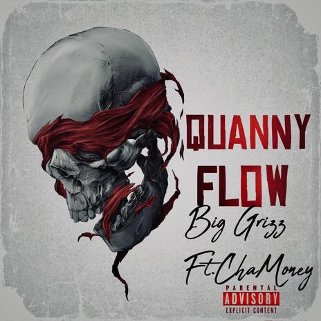 Quanny Flow ft. ChaMoney | Boomplay Music