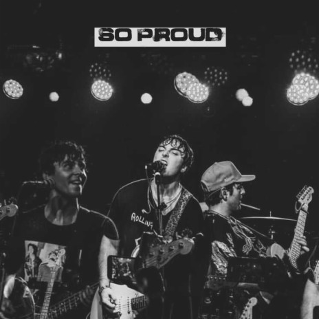 So Proud | Boomplay Music