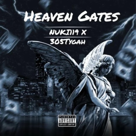 Heaven Gates (Single Version) ft. Nuki119 | Boomplay Music