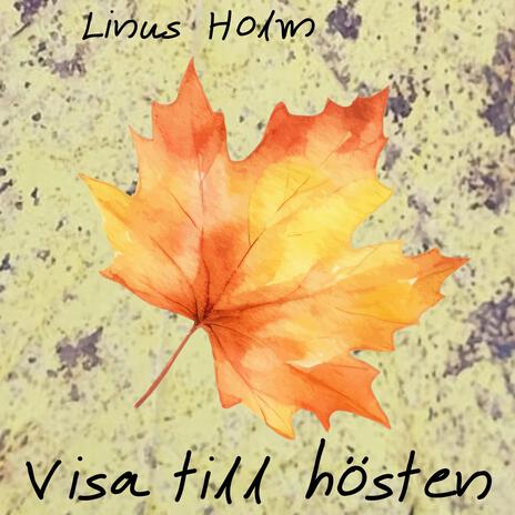 Visa till hösten | Boomplay Music