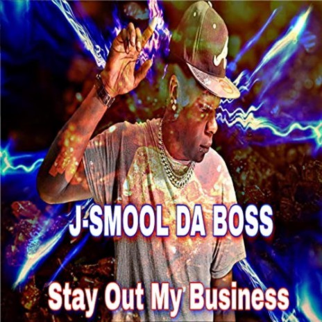 Stay Out My Business | Boomplay Music