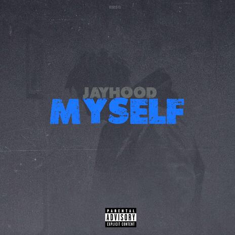 Myself | Boomplay Music