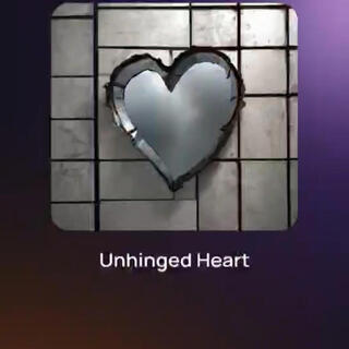 Unhinged heart