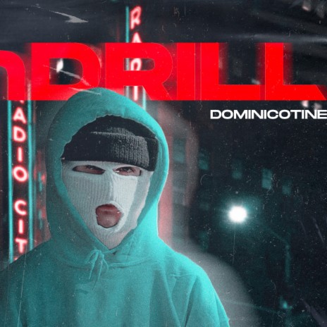 RnDrill ft. Dominicotine