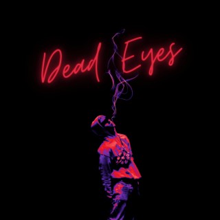 Dead Eyes ft. Joachim & Beth McCord lyrics | Boomplay Music