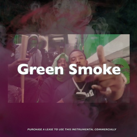 Green Smoke | Boomplay Music