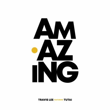 Amazing ft. Tutai | Boomplay Music