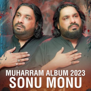 MUHARRAM ALBUM 2023 (SONUMONU)