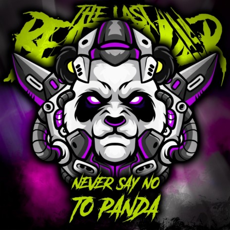 Never Say No to Panda (feat. Post Descent) | Boomplay Music