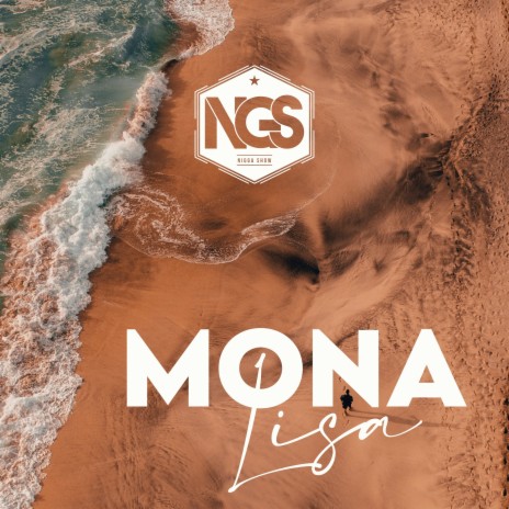 N.G.S (Nigga Show) - Monalisa