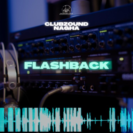 Flashback ft. Nagha | Boomplay Music