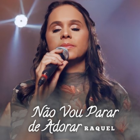 Não Vou Parar de Adorar | Boomplay Music