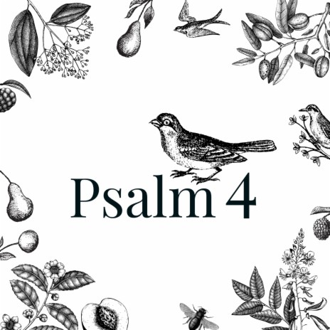 Psalm 4 ft. Ella Williams | Boomplay Music