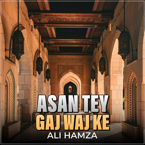 Asan Tey Gaj Waj Ke | Boomplay Music