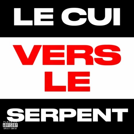 Le QI (Vers le Serpent) | Boomplay Music