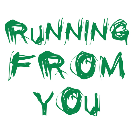 Running from You | Boomplay Music