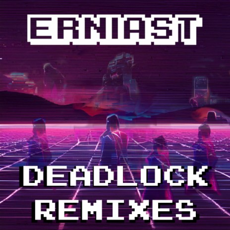 Deadlock (8-bit remix) | Boomplay Music