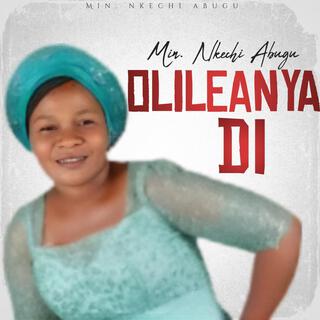 ANYI NWERE OLILEANYA